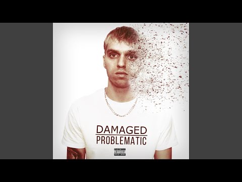 Damaged