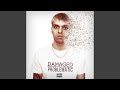 Damaged