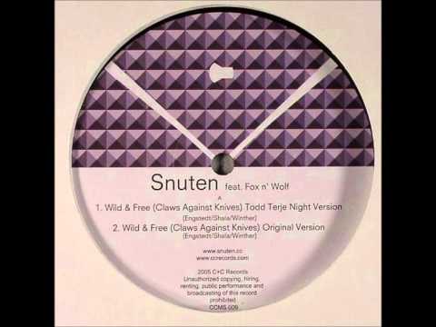 Snuten Feat. Fox N' Wolf -  Wild & Free
