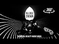 ALLOISE - Crown (Official Music Video) [360 ...