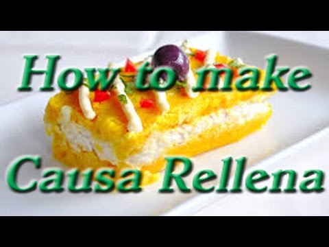 How to make Causa Rellena (3 different variations)