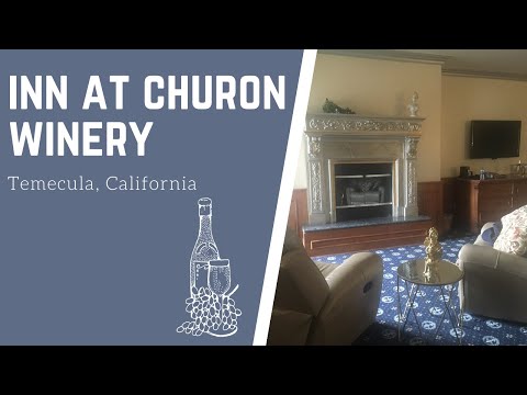 Inn at Churon Winery - King Standard Vineyard View Room Tour - Temecula, CA