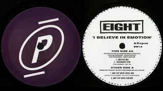[3/4] Eight - I Believe In Emotion (Emotive Mix) 1993 🎹 🎹 🎹