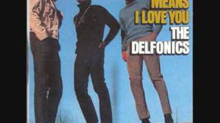 The Delfonics - You Are Gone