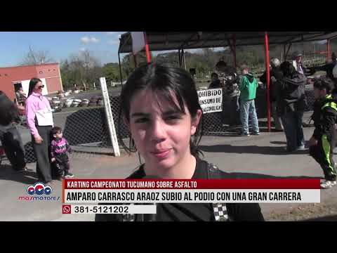 KARTING TUCUMANO SOBRE ASFALTO REPORTAJE A AMPARO CARRASCO ARAOZ
