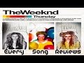 Every Song in The Weeknd's Thursday Reviewed ...