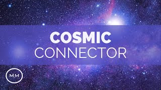 Cosmic Connector (v.3) - 432 Hz - Consciousness Expansion - Binaural Beats - Meditation Music