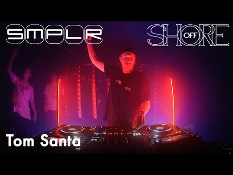 Tom Santa DJ Set | Sampler X Off Shore Peninsula 2023