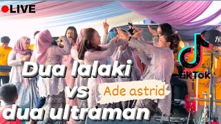Download lagu DUA LALAKI  @adeastrid91 || DUA ULTRAMAN - RIWEUH JOGET TIKTOK CEWEK CEWEK TIKTOKKERS mp3
