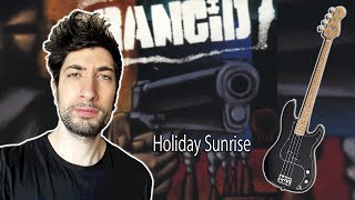 Rancid - Holiday Sunrise (bass cover)
