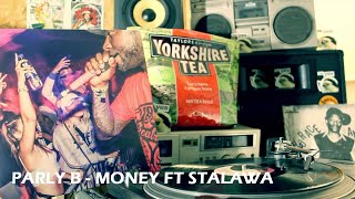 Parly B - Money ft Stalawa