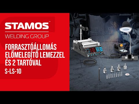 Videó - Forrasztóállomás előmelegítő lemezzel és 2 tartóval