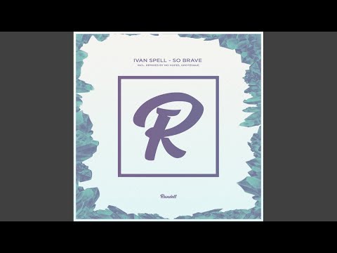 So Brave (Original Mix)