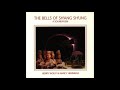 Henry Wolff & Nancy Hennings ‎– The Bells Of Sh'ang Sh'ung (A Soundpoem)