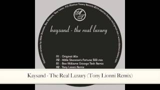 Kaysand - The Real Luxury (Tony Lionni Remix) [ABSTRACT THEORY VINYL 003]
