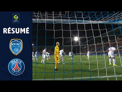 ESTAC TROYES - PARIS SAINT-GERMAIN (1 - 2) - Résumé - (ESTAC - PSG) / 2021-2022