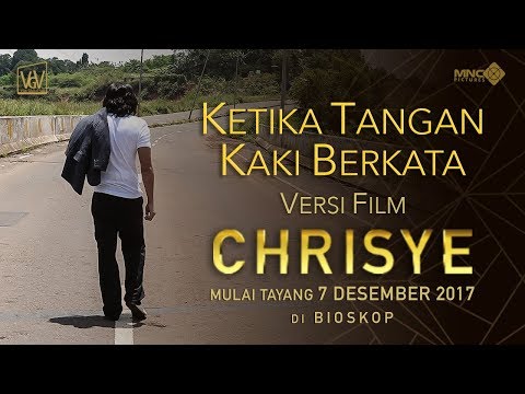 KETIKA TANGAN KAKI BERKATA versi FILM CHRISYE | MULAI TAYANG 7 DESEMBER 2017 DI BIOSKOP
