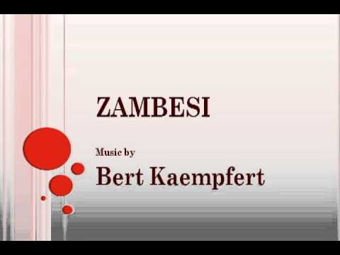 Bert Kaempfert - Zambesi