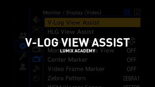 Panasonic Lumix Academy: Comprender V-Log y LUT anuncio