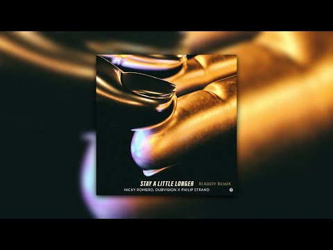 Nicky Romero & DubVision x Philip Strand - Stay A Little Longer (Bukkoy Festival Remix)