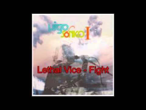 Lethal Vice - Fight - Recopilatorio Vigosónico 2015