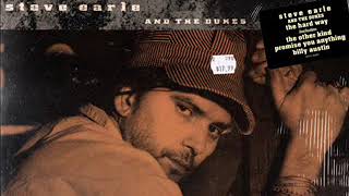 Steve Earle &amp; the Dukes ~ Have Mercy