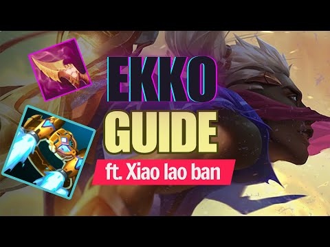 Xiao Lao Ban Ekko Guide - How to Play Ekko Mid