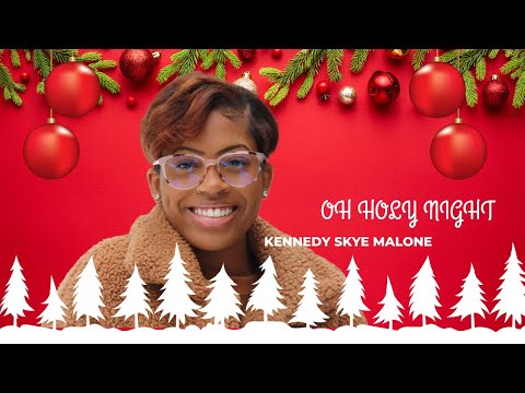 Oh Holy Night by: Kennedy Skye Malone