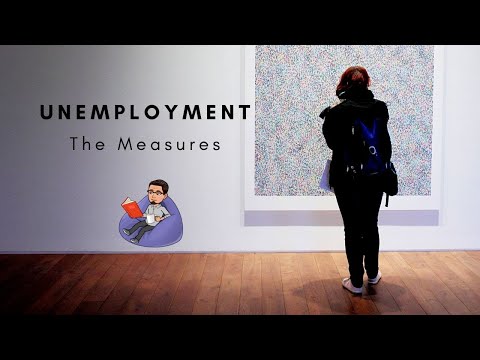 Unemployment: The Measures