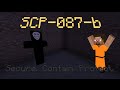 SCP-087-b Minecraft Containment Breach Test ...