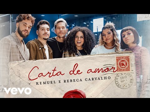 Carta De Amor (part. Rebeca Carvalho) - Kemuel