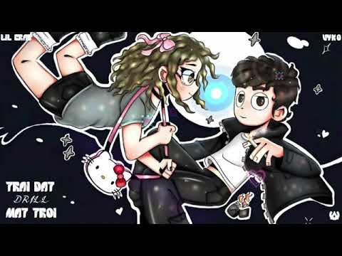 TRÁI ĐẤT DRILL MẶT TRỜI   Accelit Lil Crab x Accelit VyKo prod  By gaz