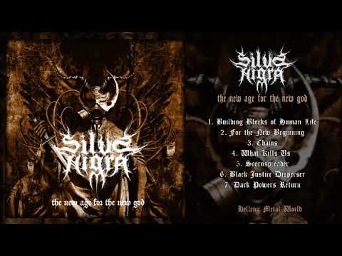 Silva Nigra - The New Age for the New God [Full Album, 2011]