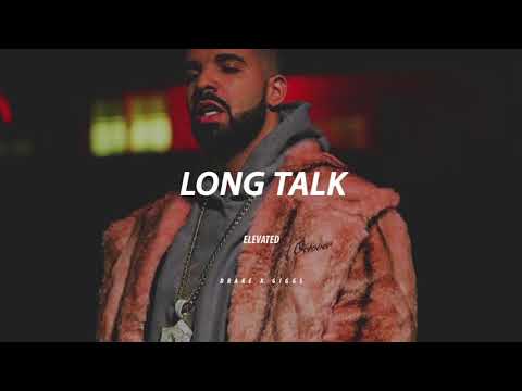 long talk || Drake x Giggs TYPE BEAT