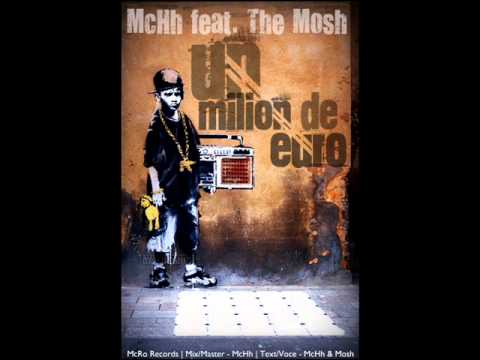 McHh feat. The Mosh - Un milion de euro