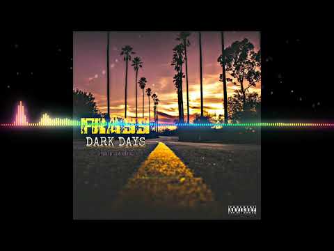 Frass - Dark Days