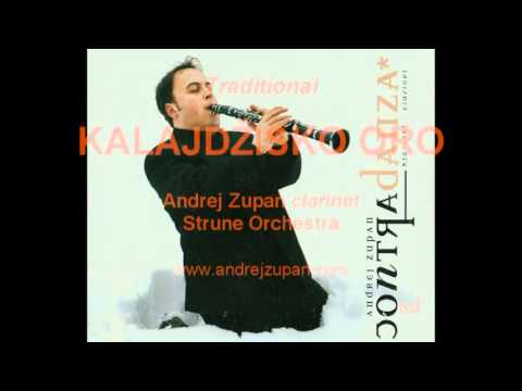 KALAJDŽISKO ORO (Traditional) - Andrej Zupan - clarinet