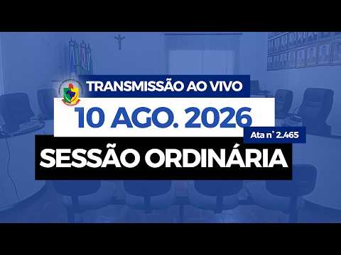 Sessão Ordinária - 10/08/2026