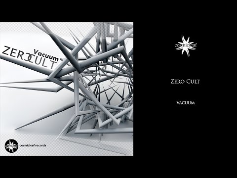 Zero Cult - Vacuum (Psychill Classic)