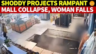 Shoddy Projects Rampant! China Mall Collapse, Woman Falls Into Deep Hole, Hollow Support Pillars