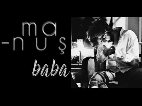 Manuş Baba - El Gibi