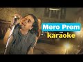 MERO PREM [Adhuro Prem 2| Karaoke - AXIX