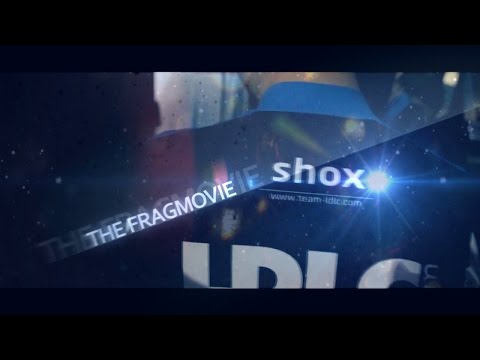 Richard "SHOX" Papillon - THE FRAGMOVIE