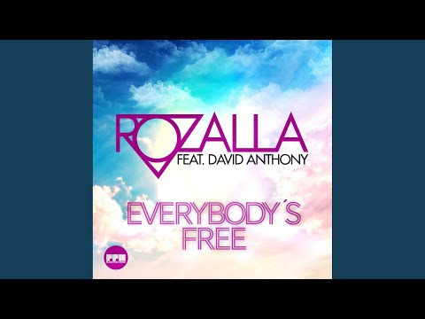 Everybody's Free (Extended Mix)