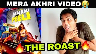 KHAALI PEELI TRAILER - THE ROAST | WITH ANANYA PANDEY CAMEO |