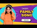 Canta Y Aprende Vocabulario De La Familia En Inglés Song Learnenglish