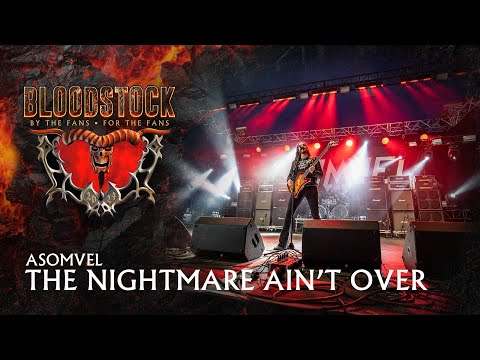 🔥ASOMVEL – The Nightmare Ain't Over | Live at Bloodstock Open Air 2024 🤘