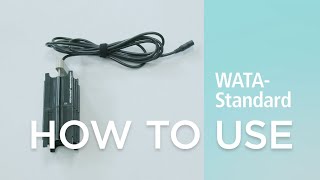 WATA-Standard Tutorial