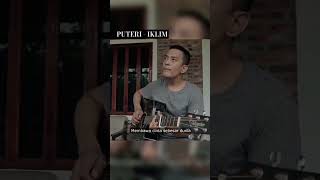 Download lagu PUTERI - IKLIM ( COVER BY @BukanMusisi24 ) mp3