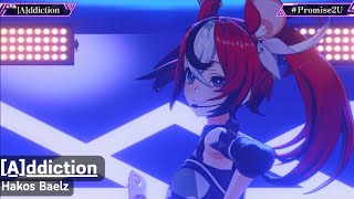 [A]ddiction - Hakos Baelz (ハコス・ベールズ)